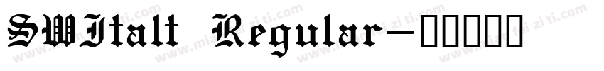SWItalt Regular字体转换
